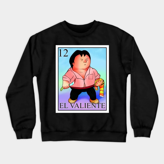 EL VALIENTE Crewneck Sweatshirt by The Losers Club